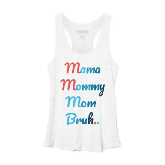 Women's Design By Humans Mother's Day Mama Mommy Mom Bruh By prsfashion Racerback Tank Top image {8}