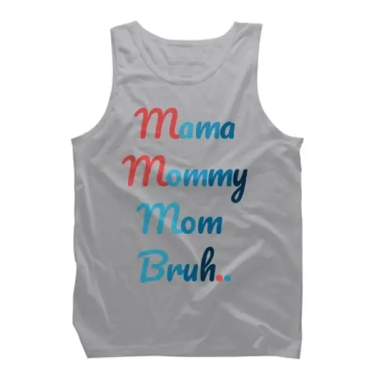 Men's Design By Humans Mother's Day Mama Mommy Mom Bruh By prsfashion Tank Top image {2}