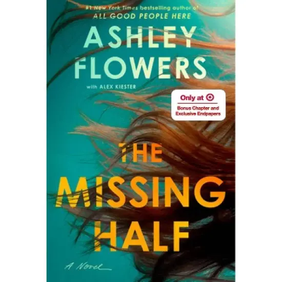 The Missing Half - Target Exclusive Edition - By Ashley Flowers (Hardcover) image {1}