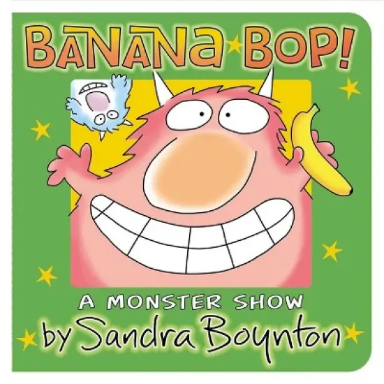 Banana Bop! - by Sandra Boynton (Board Book) image {1}