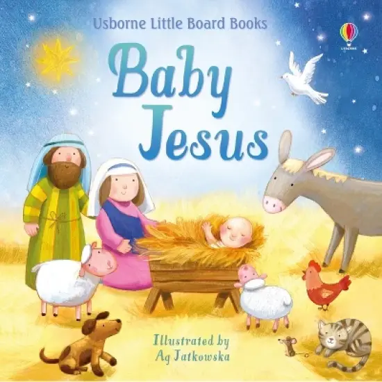 Baby Jesus - (Little Board Books) by  Lesley Sims (Board Book) image {1}
