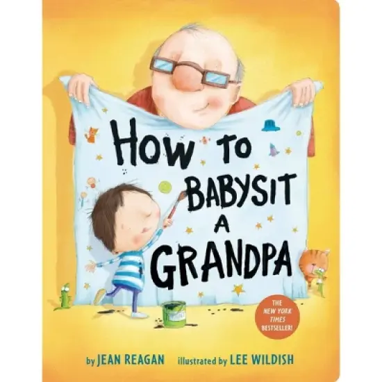 How to Babysit a Grandpa by Jean Reagan image {2}