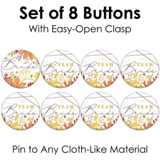 Big Dot of Happiness Fall Foliage Bride - 3 inch Autumn Leaves Bridal Shower and Wedding Party Badge - Pinback Buttons - Set of 8 image {5}