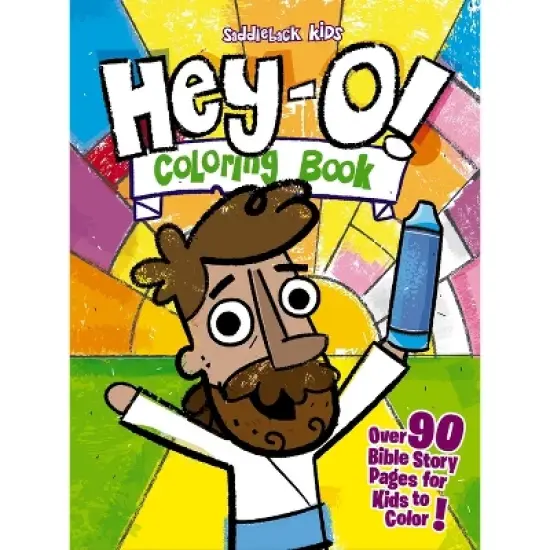 Hey-O! Coloring Book - by  Saddleback Kids (Paperback) image {1}