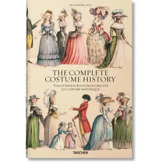 Racinet. the Complete Costume History - by  Fran&ccedil;oise T&eacute;tart-Vittu (Hardcover) image {1}