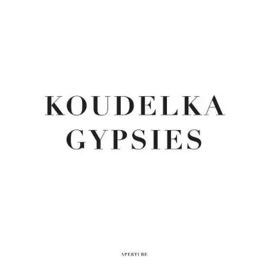 Koudelka: Gypsies - (Hardcover) image {1}