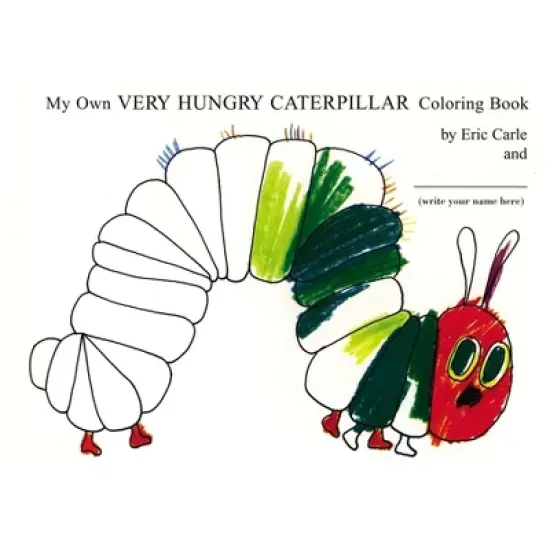 My Own Very Hungry Caterpillar Coloring Book - by Eric Carle (Paperback) image {1}