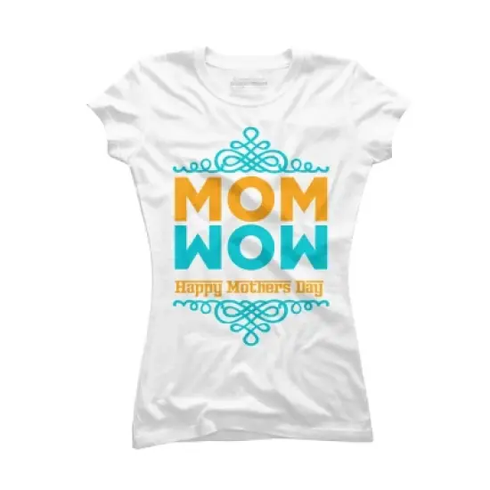 Junior's Design By Humans Happy Mother's Day Mom Wow By tmsarts T-Shirt image {3}