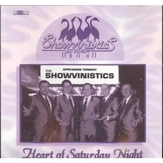Showvinistics - Heart Of Saturday Night (CD) image {1}