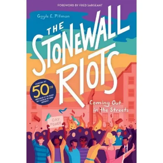 The Stonewall Riots - by  Gayle E Pitman (Hardcover) image {1}