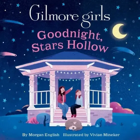 Gilmore Girls: Goodnight, Stars Hollow - by  Morgan English (Board Book) image {1}