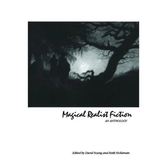 Magical Realist Fiction - by  David Young & Keith Hollaman (Paperback) image {1}