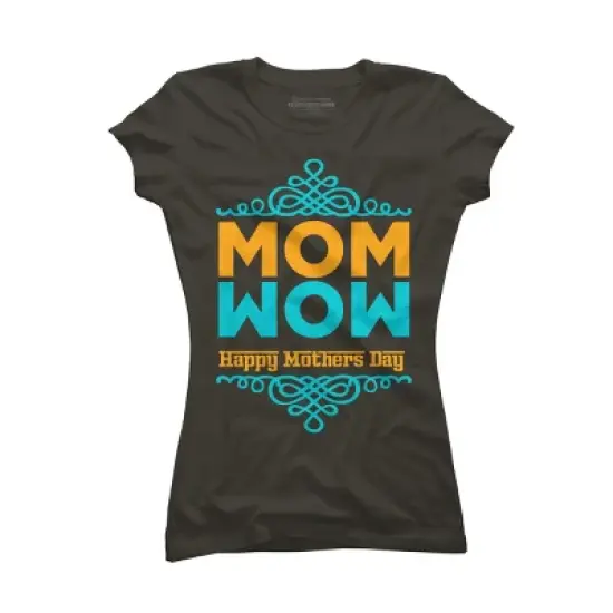 Junior's Design By Humans Happy Mother's Day Mom Wow By tmsarts T-Shirt image {5}