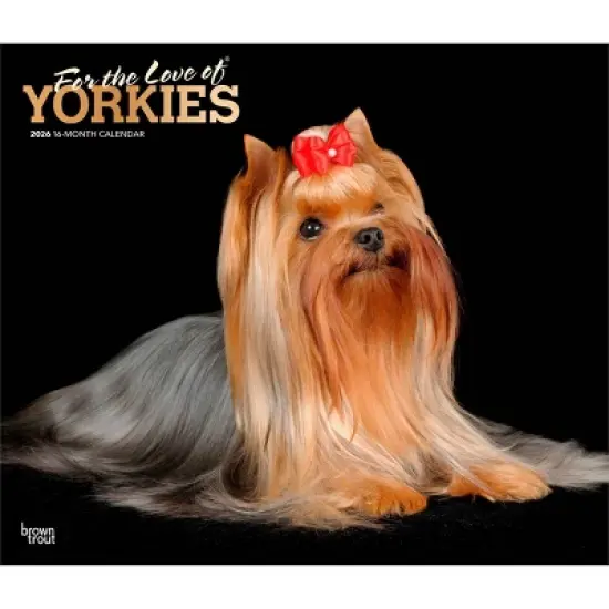 BrownTrout For the Love of Yorkshire Terriers 2026 14"x24" Hanging Deluxe Wall Calendar Plastic-Free image {9}