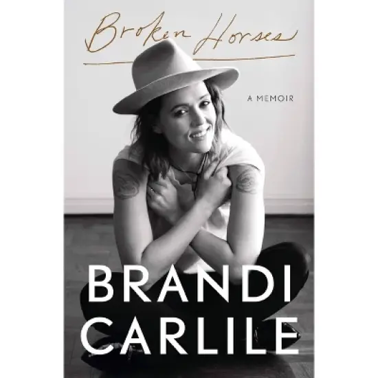 Broken Horses - by Brandi Carlile image {1}