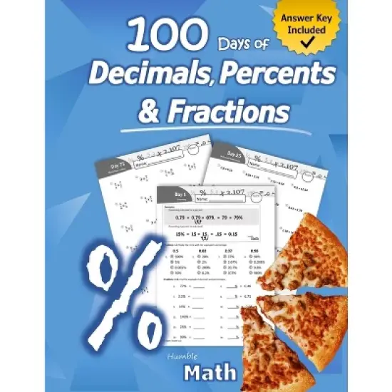 Humble Math - 100 Days of Decimals, Percents & Fractions - (Paperback) image {1}