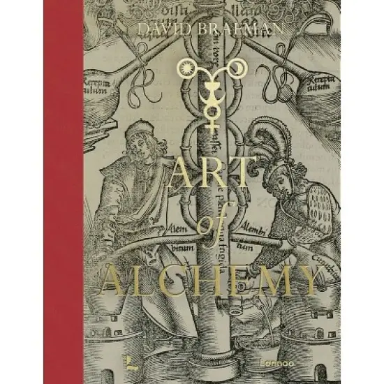 Art of Alchemy - (Wunderkammer) by  David Brafman (Hardcover) image {1}