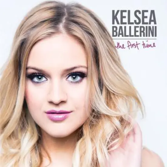 Kelsea Ballerini- The First Time (CD) image {1}