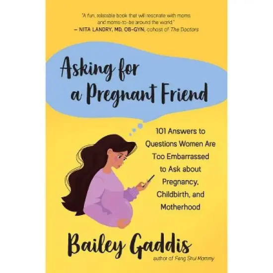 Asking for a Pregnant Friend - by  Bailey Gaddis (Paperback) image {1}