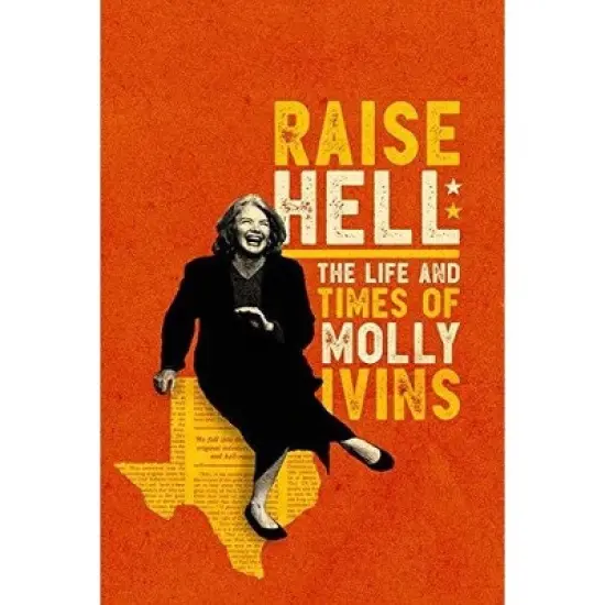 Raise Hell: Life & Times Of Molly Ivins (DVD) image {1}