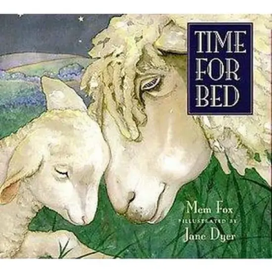 Time for Bed - by Mem Fox image {1}