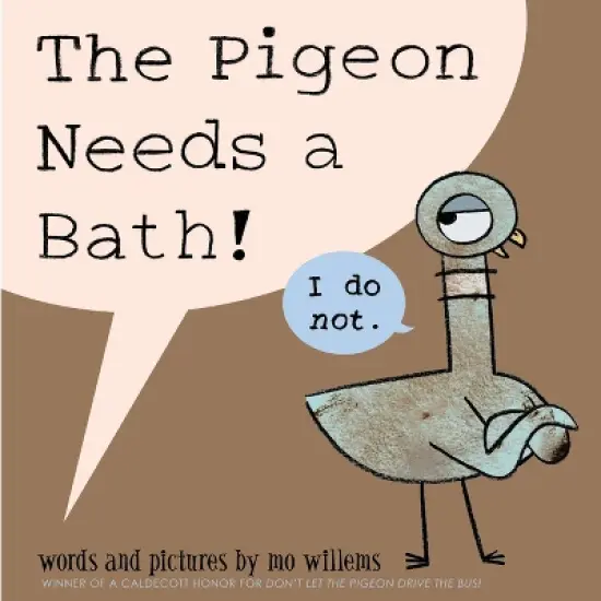 The Pigeon Needs a Bath! (Hardcover) by Mo Willems image {1}