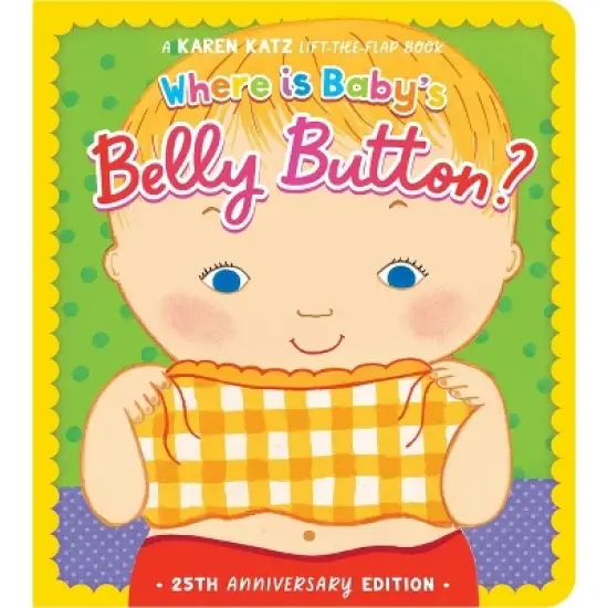 Where Is Baby's Belly Button? - by Karen Katz (Board Book) image {1}