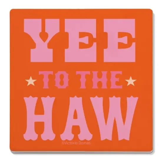 Thirstystone Yee to the Haw Square Coaster image {3}