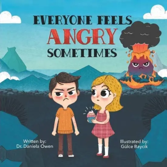 Everyone Feels Angry Sometimes - by Daniela Owen image {2}