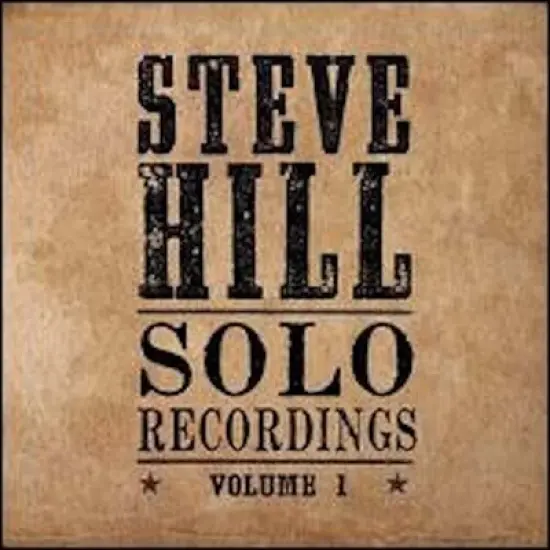 Steve Hill - Solo Recordings Volume 1 image {1}