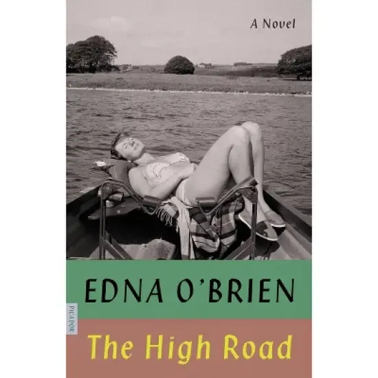The High Road - by  Edna O'Brien (Paperback) image {1}