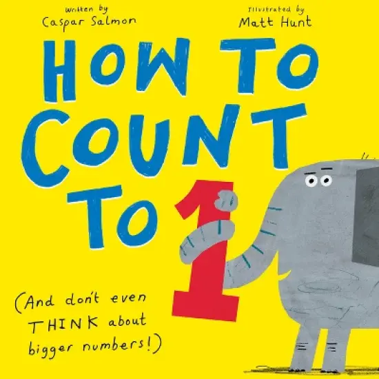 How to Count to One - by  Caspar Salmon (Hardcover) image {1}