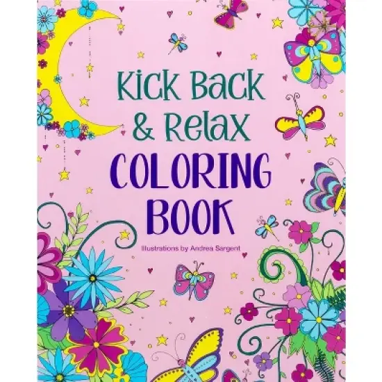 Kick Back & Relax Coloring Book - by  Andrea Sargent (Paperback) image {5}