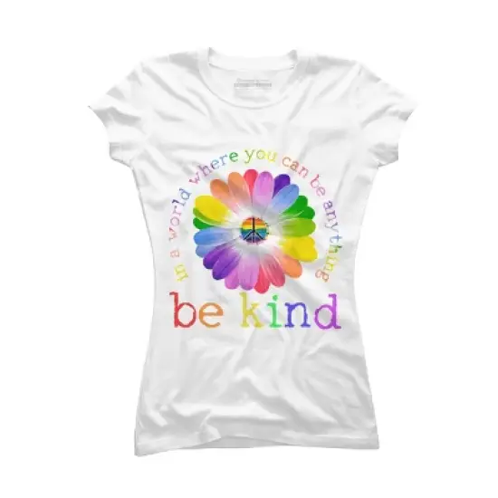 Junior's Design By Humans In A World Where You Can Be Anything Be Kind Lgbt By DragonTee T-Shirt image {4}