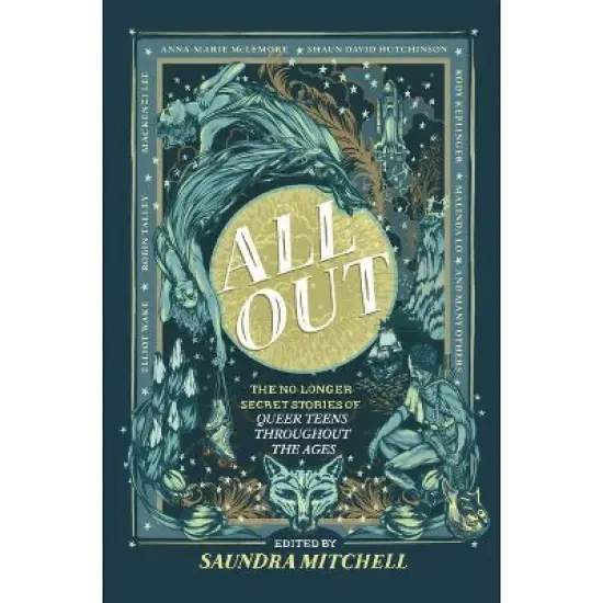 All Out: The No-Longer-Secret Stories of Queer Teens Throughout the Ages image {1}