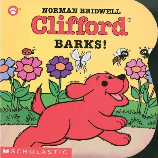 Clifford Barks! - (Clifford the Small Red Puppy) by Norman Bridwell (Board Book) image {1}