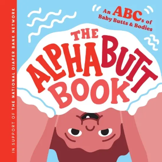 The Alphabutt Book - by  Huggies (Hardcover) image {1}