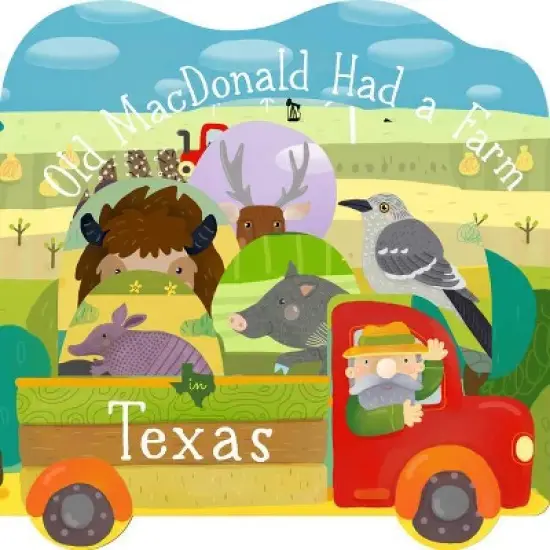 Old MacDonald Had a Farm in Texas - (Old MacDonald Had a Farm Regional Board) by  Christopher Robbins (Board Book) image {1}
