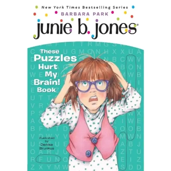 Junie B. Jones: These Puzzles Hurt My Brain! Book - by  Barbara Park (Paperback) image {1}