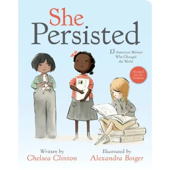 She Persisted - by Chelsea Clinton (Board Book) image {1}