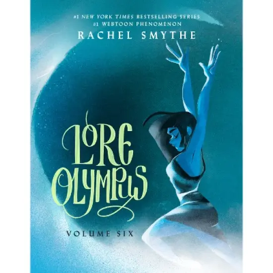 Lore Olympus: Volume Six - by Rachel Smythe image {1}