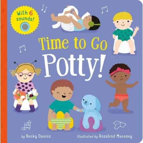Time to Go Potty! - by  Becky Davies (Board Book) image {1}