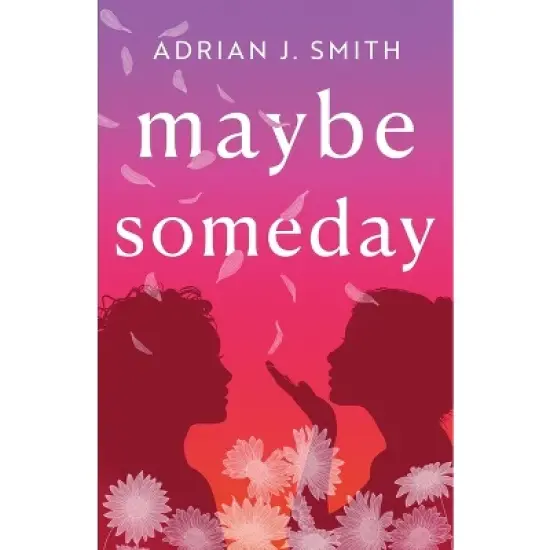Maybe Someday - by  Adrian J Smith (Paperback) image {1}