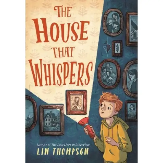 The House That Whispers - by  Lin Thompson (Hardcover) image {1}