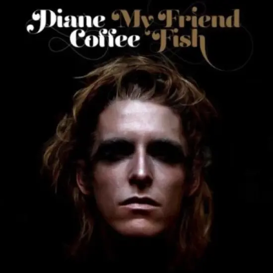 Diane Coffee - My Friend Fish image {1}