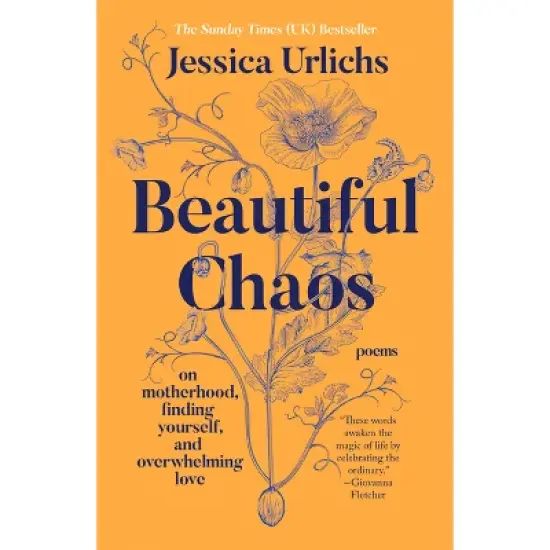 Beautiful Chaos - by  Jessica Urlichs (Paperback) image {1}