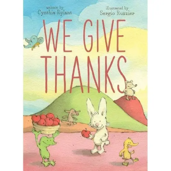 We Give Thanks - by  Cynthia Rylant (Hardcover) image {1}