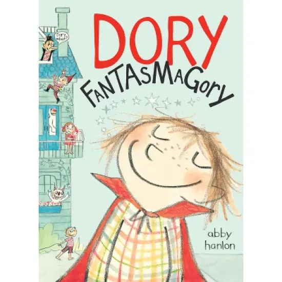 Dory Fantasmagory - by Abby Hanlon image {1}
