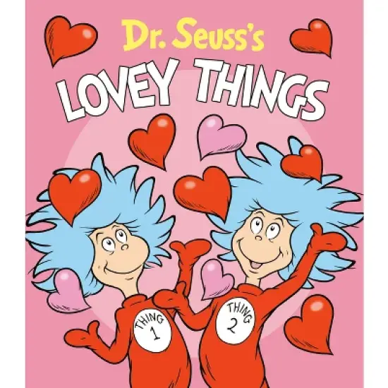 Dr. Seuss's Lovey Things - (Board Book) image {1}