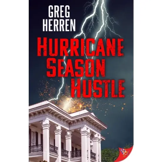 Hurricane Season Hustle - by  Greg Herren (Paperback) image {1}